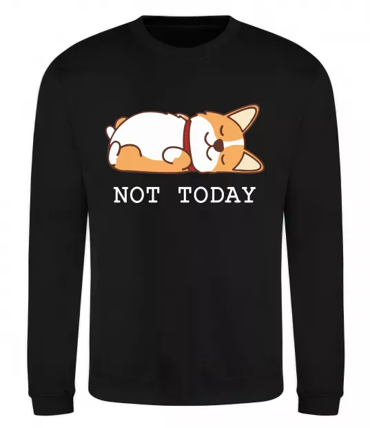 Світшот Not today Corgi Чорний фото