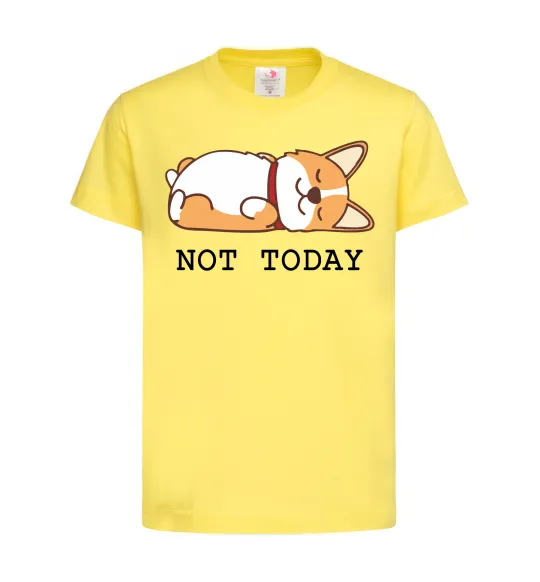Дитяча футболка Not today Corgi Лимонний фото