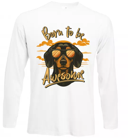 Лонгслив Такса Born to be awesome Белый фото