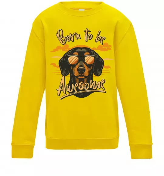 Детский Свитшот Такса Born to be awesome Солнечно желтый фото