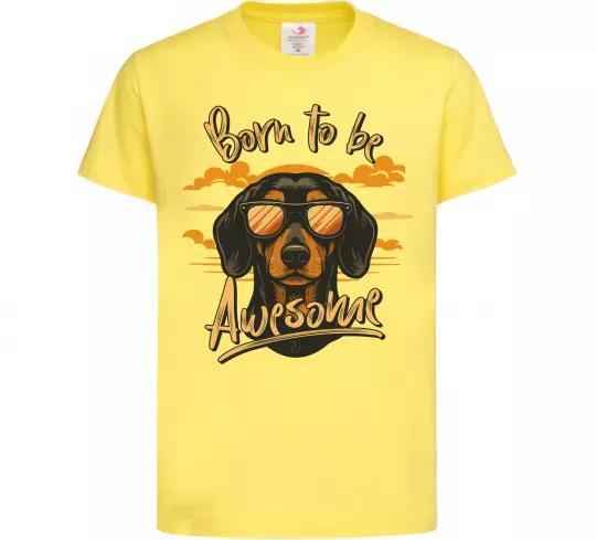 Дитяча футболка Такса Born to be awesome Лимонний фото