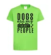 Дитяча футболка Dogs are my favourite people Лаймовий фото