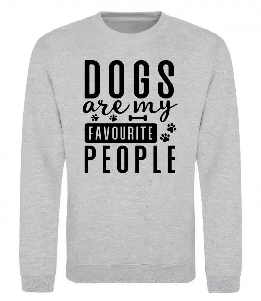 Свитшот Dogs are my favourite people Серый меланж фото