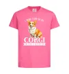 Детская футболка Work hard for corgi Ярко-розовый фото