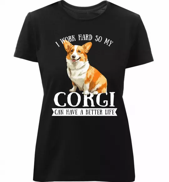 Жіноча преміум футболка Work hard for corgi Чорний фото