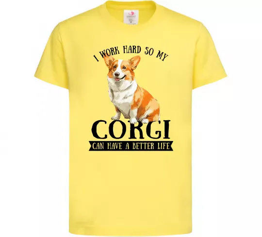 Детская футболка Work hard for corgi Лимонный фото