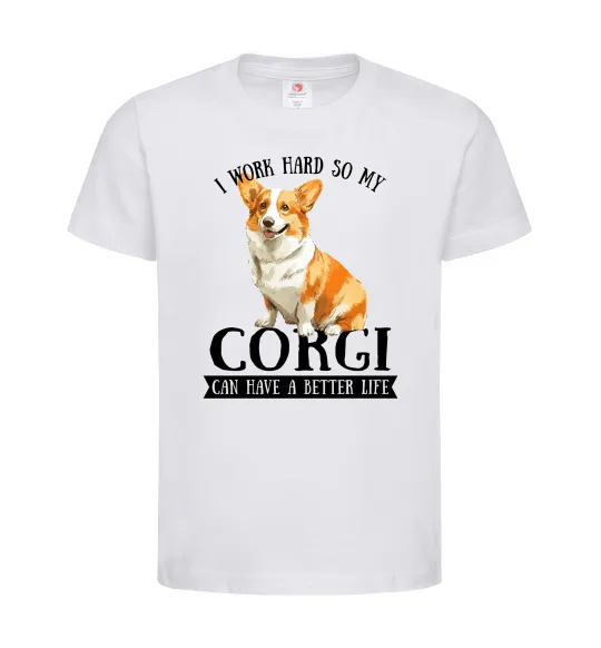 Детская футболка Work hard for corgi Белый фото