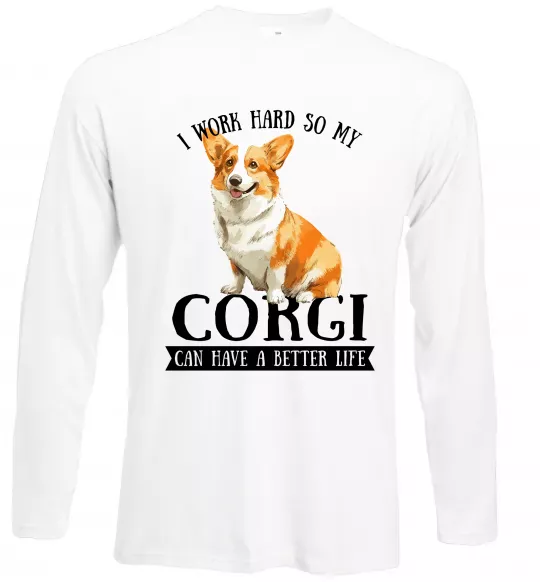 Лонгслив Work hard for corgi Белый фото