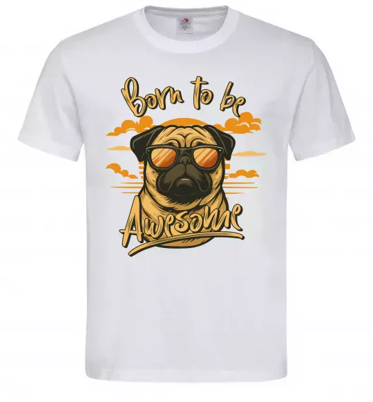 Мужская футболка Mops born to be awesome Белый фото