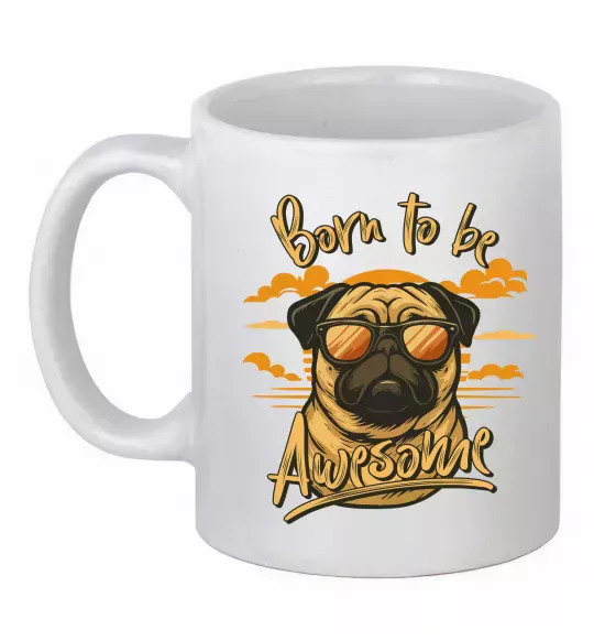 Чашка керамічна Mops born to be awesome Білий фото