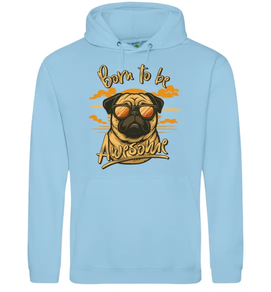 Женская толстовка (худи) Mops born to be awesome Голубой фото