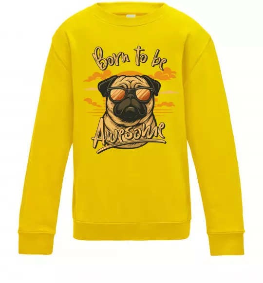 Детский Свитшот Mops born to be awesome Солнечно желтый фото