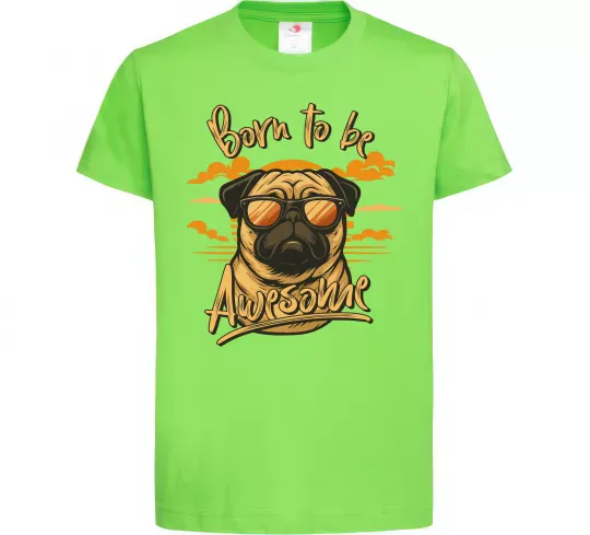 Детская футболка Mops born to be awesome Лаймовый фото