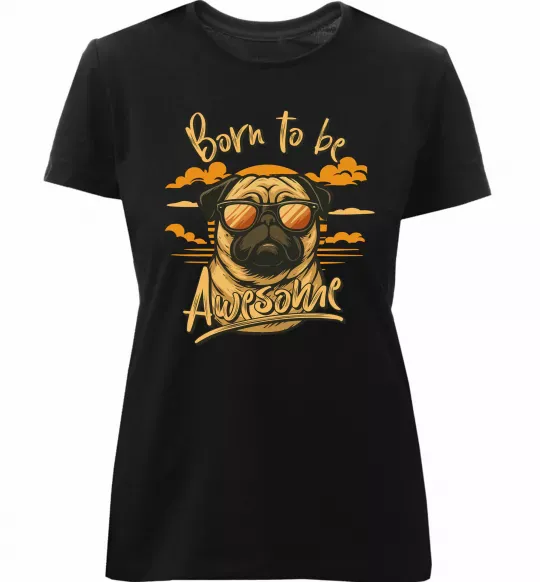 Женская премиум футболка Mops born to be awesome Черный фото