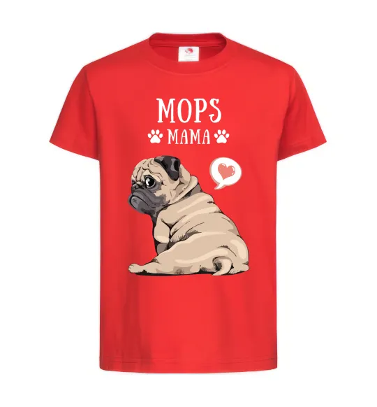 Детская футболка Mops mama Красный фото