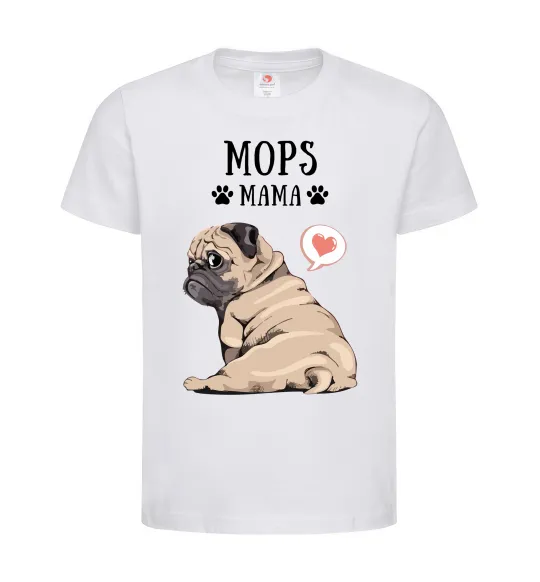 Детская футболка Mops mama Белый фото