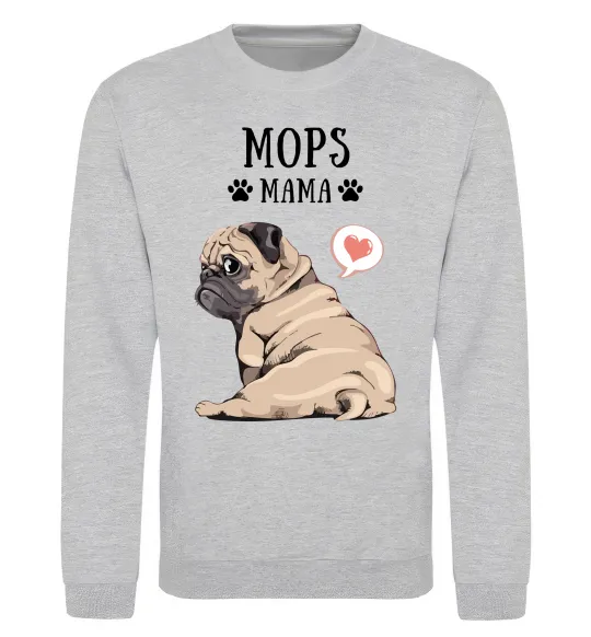 Свитшот Mops mama Серый меланж фото