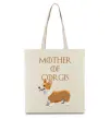 Еко-сумка Mother of corgis Бежевий фото