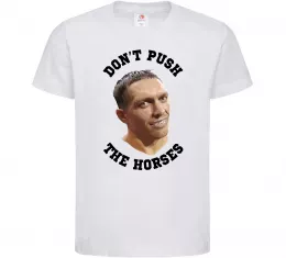 Детская футболка Олександр Усик Don`t push the horses Белый фото