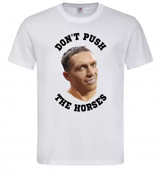 Чоловіча футболка Олександр Усик Don`t push the horses Білий фото