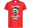 Детская футболка I`m very feel Красный фото