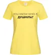 Жіноча футболка You know who is душніла? Лимонний Жіноча футболка You know who is душніла? Лимонний фото