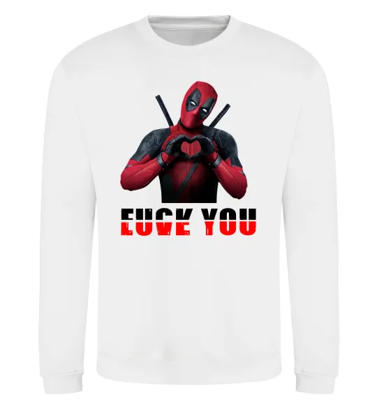 Світшот Deadpool f*ck you love you Білий фото