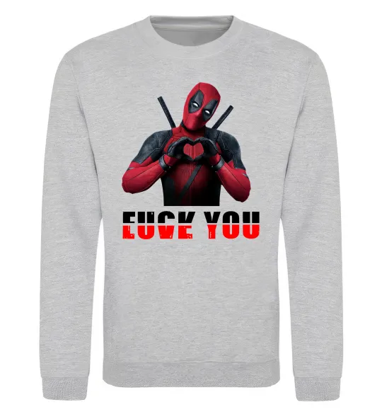 Світшот Deadpool f*ck you love you Сірий меланж фото