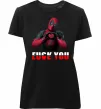 Жіноча преміум футболка Deadpool f*ck you love you Чорний Жіноча преміум футболка Deadpool f*ck you love you Чорний фото