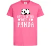 Дитяча футболка Life is better with a panda Яскраво-рожевий фото