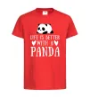 Детская футболка Life is better with a panda Красный фото