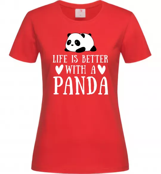 Женская футболка Life is better with a panda Красный фото