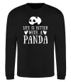 Світшот Life is better with a panda Чорний фото