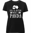 Жіноча преміум футболка Life is better with a panda Чорний фото