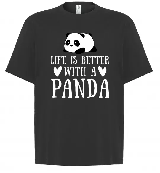 Футболка Оверсайз Life is better with a panda Черный фото