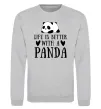 Світшот Life is better with a panda Сірий меланж фото