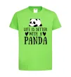 Детская футболка Life is better with a panda Лаймовый фото