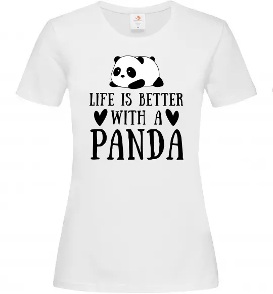 Женская футболка Life is better with a panda Белый фото