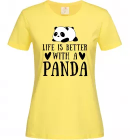 Женская футболка Life is better with a panda Лимонный фото