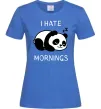 Женская футболка I hate morning panda Ярко-синий фото