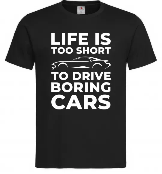 Мужская футболка Life is to short to drive boring cars Черный фото