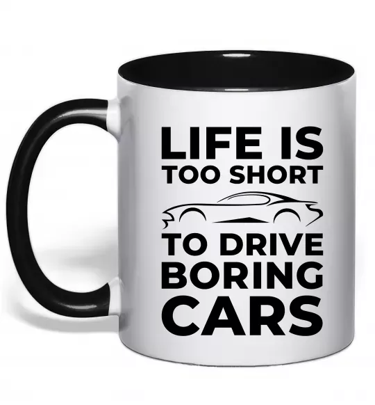 Чашка з кольоровою ручкою Life is to short to drive boring cars Чорний фото