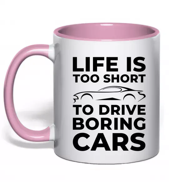 Чашка з кольоровою ручкою Life is to short to drive boring cars Ніжно рожевий фото