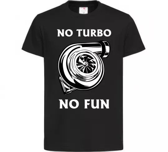 Дитяча футболка No turbo, no fun Чорний фото