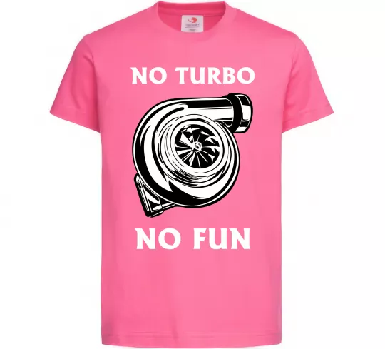 Дитяча футболка No turbo, no fun Яскраво-рожевий фото