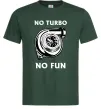 Чоловіча футболка No turbo, no fun Темно-зелений фото