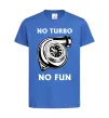 Дитяча футболка No turbo, no fun Яскраво-синій фото