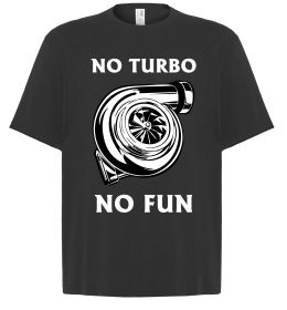 Футболка Оверсайз No turbo, no fun