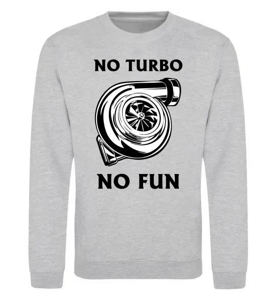 Свитшот No turbo, no fun Серый меланж фото