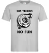 Чоловіча футболка No turbo, no fun Сірий фото